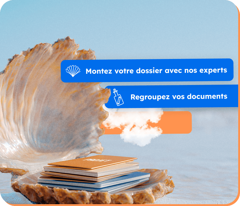 Montez votre dossier avec nos experts et regroupez vos documents